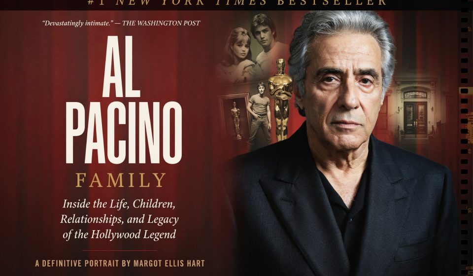 Al Pacino Family: Inside the Life, Children, Relationships, and Legacy of the Hollywood Legend