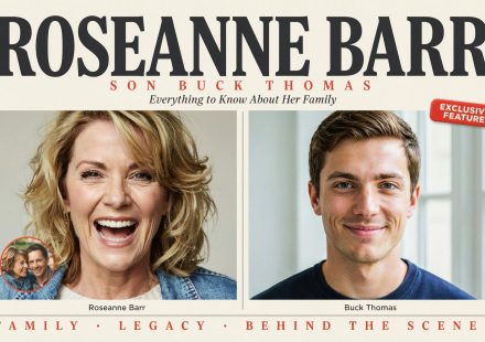 Roseanne Barr Son Buck: Everything to Know About Roseanne Barr’s Family and Her Son Buck Thomas
